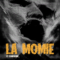 La Momie et compagnie