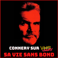 Connery sur VHS : sa vie sans Bond