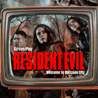 SCREEN/PLAY : Resident Evil Welcome to Raccoon City