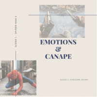 Emotions  Canapé : Spider-Man 2 et Hardcore Henry