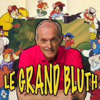 Le grand Bluth !