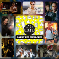 SCORING : Salut les musclés