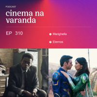 EP 310: Marighella | Eternos