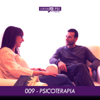 #09 – Aquele sobre Psicoterapia