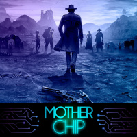 MotherChip #282 - Desperados 3, Song of Horror, Waking e mais