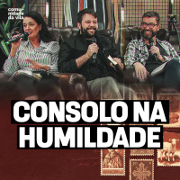 Filipenses: CONSOLO NA HUMILDADE - Deles Para Nós | Filipenses 2:1-12