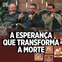 A ESPERANÇA QUE TRANSFORMA A MORTE | Deles Para Nós | I Tessalonicenses 4:13-18