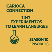 Tiny Experiments in Brazilian Portuguese {part 2}