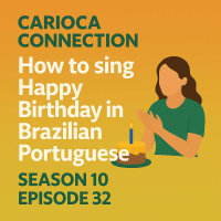 How to sing Happy Birthday in Brazilian Portuguese 