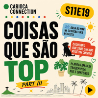 Coisas que são top - Part III