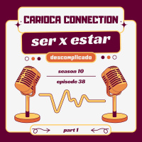 SER e ESTAR em português, descomplicado