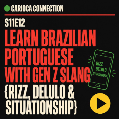 Carioca Connection. Brazilian Portuguese Conversation.
