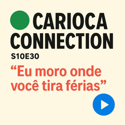 Carioca Connection. Brazilian Portuguese Conversation.