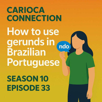 Carioca Connection. Brazilian Portuguese Conversation.