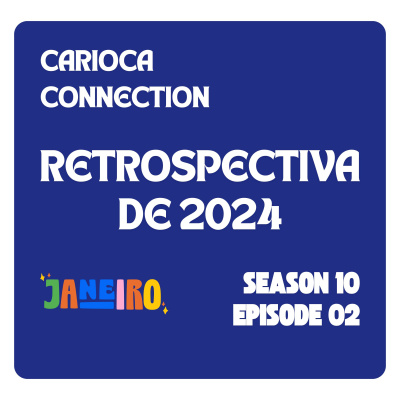 Carioca Connection. Brazilian Portuguese Conversation.