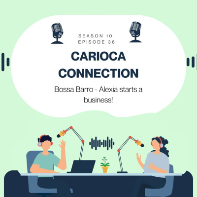 Carioca Connection. Brazilian Portuguese Conversation.
