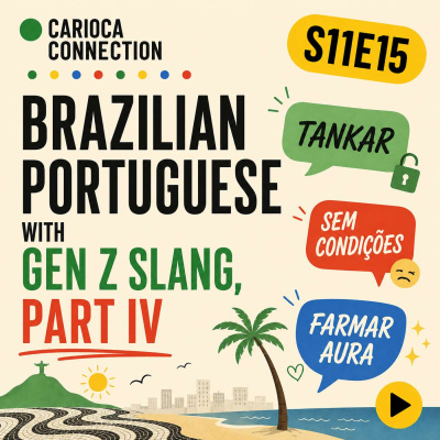 Carioca Connection. Brazilian Portuguese Conversation.