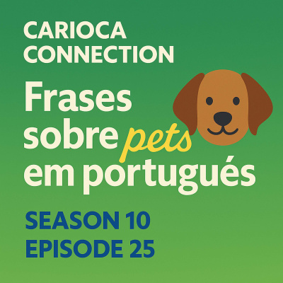 Carioca Connection. Brazilian Portuguese Conversation.