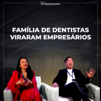 Como pai e filha quadruplicaram o faturamento de clínica odontológica | MEU SUCESSODONTO