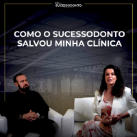 A História de Superação que Começou com o SucessOdonto