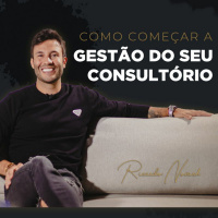 PASSO A PASSO PARA ORGANIZAR A GESTÃO DA SUA CLÍNICA