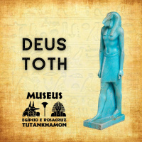 Toth - Museu Egípcio e Rosacruz Tutankhamon