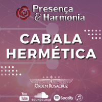 Cabala Hermética - Presença e Harmonia