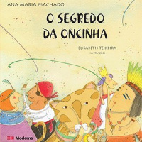 ‘O segredo da oncinha’ é um livro de carnaval para as crianças