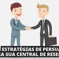 Estratégias de Persuasão Para sua Central de Reservas