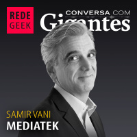 CONVERSA COM GIGANTES - Mediatek