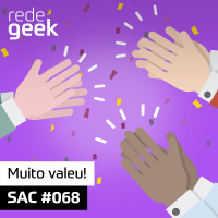 SAC – Muito valeu