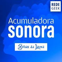 BRISAS DA LAURA - Acumuladora sonora