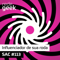 SAC – Influenciador de sua roda