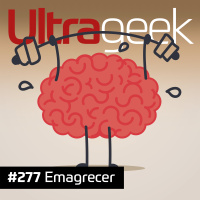 Ultrageek – Emagrecer
