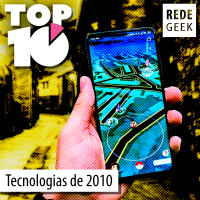 TOP 10 - Tecnologias da década de 2010