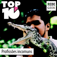 TOP 10 – Profissões incomuns