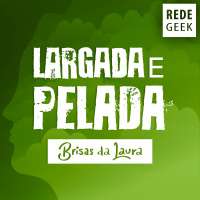 BRISAS DA LAURA - Largada e pelada