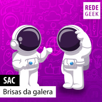SAC - Brisas da galera