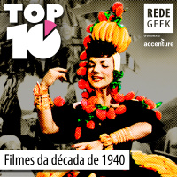TOP 10 - Filmes da década de 1940