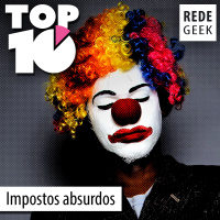 TOP 10 – Impostos absurdos