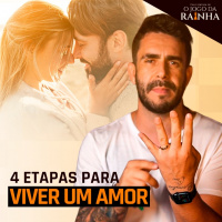 COMO ter o relacionamento dos SONHOS em 4 ETAPAS!