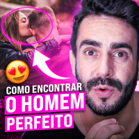 Como encontrar o HOMEM perfeito ?