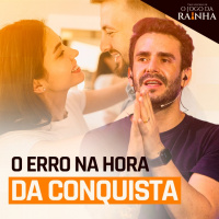 ESSE é o seu ERRO na hora da CONQUISTA