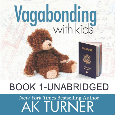Vagabonding With Kids: How One Couple Embraced An Unconventional Life To Work Remotely  Show Their Kids The World By Ak Turn