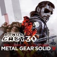 BonusCast #30: Precisamos falar sobre Metal Gear Solid V