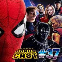 BonusCast #37: Homem-Aranha e o que esperar do Universo Marvel