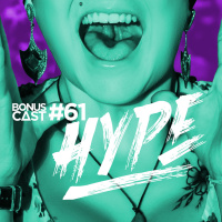 BonusCast #61: HYPE