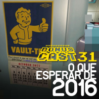 BonusCast #31: O que esperar de 2016