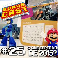 BonusCast #25: O que esperar de 2015?