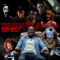 BonusCast #53: Terror no cinema